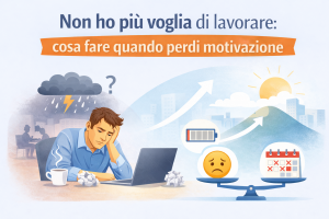 Non ho più voglia di lavorare: cosa fare quando perdi motivazione